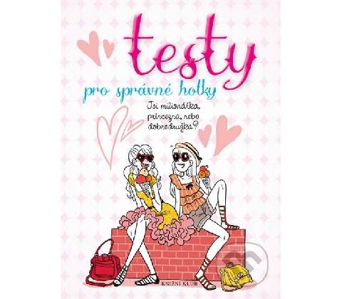 Testy pro správné holky