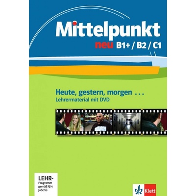 Mittelpunkt. Lehrwerk fr Fortgeschrittene German lang.