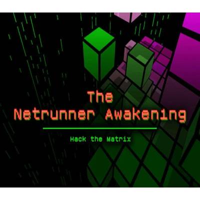 The Netrunner Awaken1ng