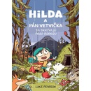 Hilda a Pán Vetvička sa skrývajú pred bú - Luke Pearson