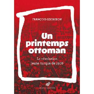 Un printemps ottoman | François Georgeon (2026)