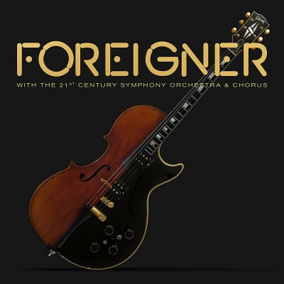FOREIGNER - WITH 21ST CENTURY SYMPHONY ORCHESTRA & CHORUS CD