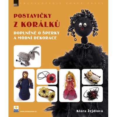 Žejdlová Klára - Postavičky z korálku
