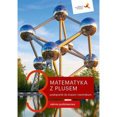 Nowe matematyka z plusem podręcznik do liceum i technikum dla klasy 3 zakres podstawowy