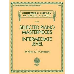 Selected Piano Masterpieces - Intermediate Level | Hal Leonard Corp (ISBN: 9781495088018)