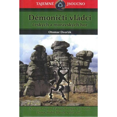 Démoničtí vládci českých a moravských hor
