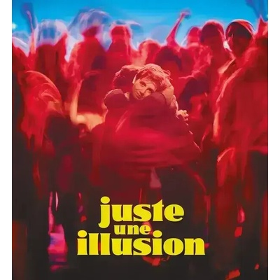 Various - Juste Une Illusion Vinyl LP