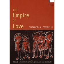 Empire of Love Povinelli Elizabeth A.