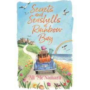 Secrets and Seashells at Rainbow Bay | Ali McNamara (2019)