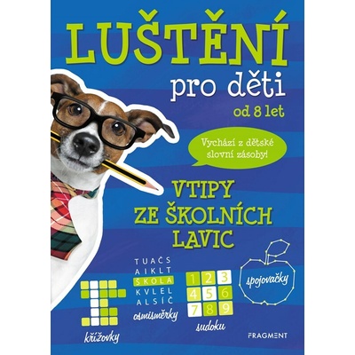 Luštění pro děti – vtipy ze školních lavic