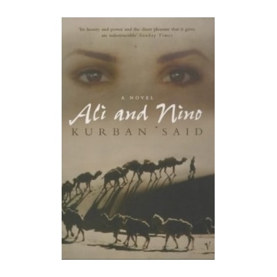 Ali and Nino : A Love Story - Kurban Said