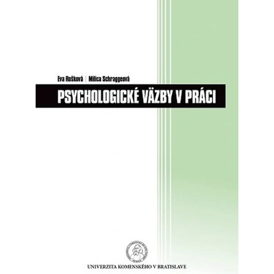 Psychologické väzby v práci
