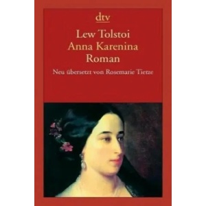 Anna Karenina | Leo N. Tolstoi, Rosemarie Tietze (2011)