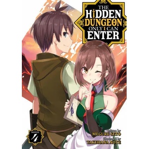 Hidden Dungeon Only I Can Enter (Light Novel) Vol. 4 | Takehana Note (ISBN: 9781648272219)