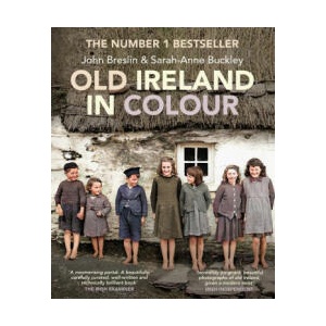 Old Ireland in Colour (ISBN: 9781785374319)