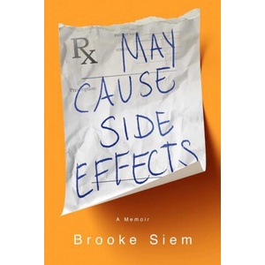 May Cause Side Effects (ISBN: 9781949481709)