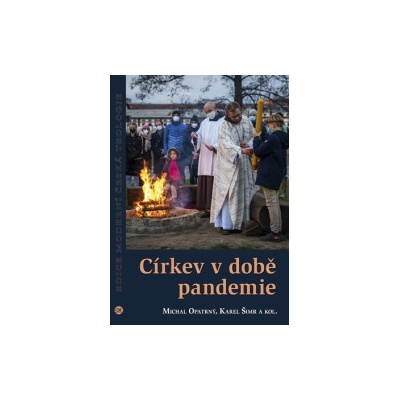 Opatrný, Michal - Církev v době pandemie