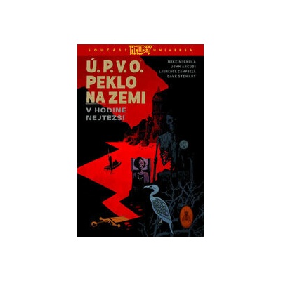 Ú.P.V.O. Peklo na zemi 15 - V hodině nejtěžší
