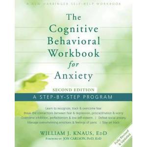 Cognitive Behavioral Workbook for Anxiety (ISBN: 9781626250154)