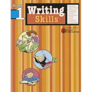 Writing Skills: Grade 1 (Flash Kids Harcourt Family Learning) | Flash Kids Editors (ISBN: 9781411404793)