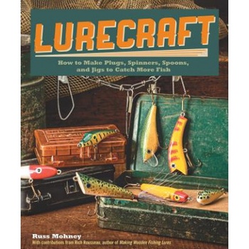 Lurecraft | Russ Mohney