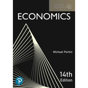 Economics [Global Edition] | Michael Parkin (ISBN: 9781292433639)