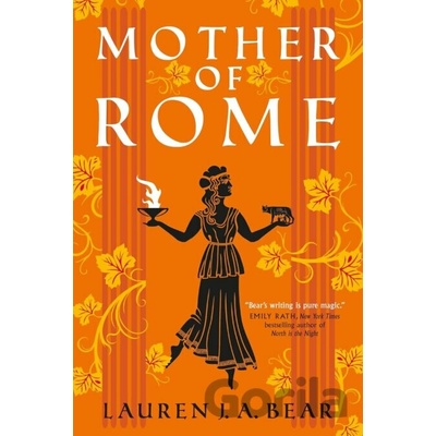 Mother of Rome - Lauren J.A. Bear