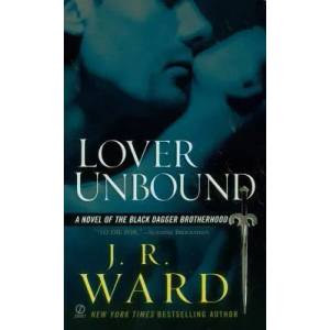 Lover Unbound | J. R. Ward (ISBN: 9780451222350)