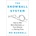 The Snowball System - Mo Bunnell
