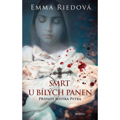 Smrt u bílých panen - Emma Riedová