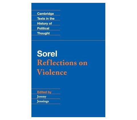 Sorel: Reflections on Violence