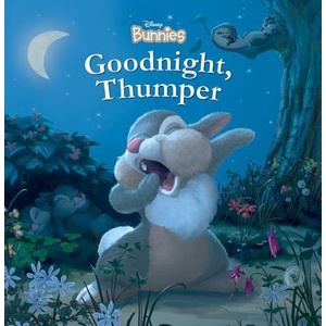 Disney Bunnies Goodnight, Thumper! (ISBN: 9781368023344)