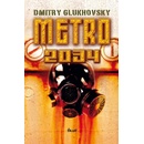 Knihy Metro 2034 - Dmitry Glukhovsky