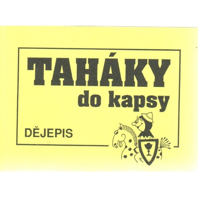 Taháky do kapsy - Dějepis Fajma