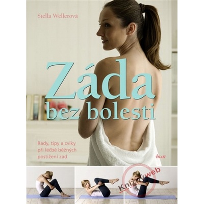 Záda bez bolesti - Stella Wellerová