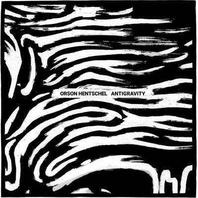 HENTSCHEL, ORSON - ANTIGRAVITY LP