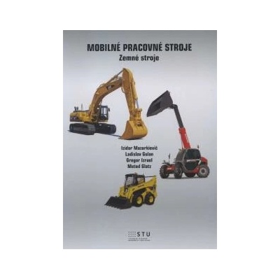 Mobilné pracovné stroje - Izidor Mazurkievič