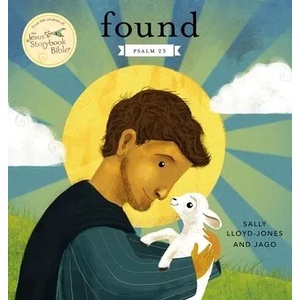 Found | Sally Lloyd-Jones, Jago (ISBN: 9780310757504)