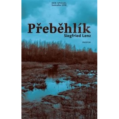 Přeběhlík - Lenz Siegfried