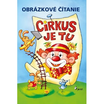 Obrázkové čítanie-Cirkus je tu