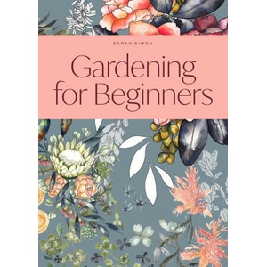 Gardening for Beginners: A Weekly Tracker and Logbook for Planning Your Garden Each Year | Paige Tate & Co (ISBN: 9781941325957)