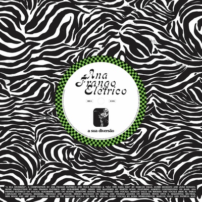 Ana Frango Eletrico - A Sua Diversão / Não Tem Nada Não LP