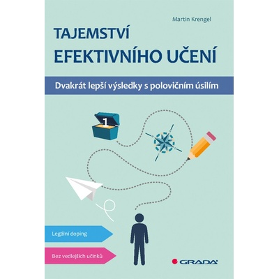 Tajemství efektivního učení - Krengel Martin