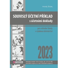 Souvislý účetní příklad s účetními doklady 2023 - Štohl Pavel