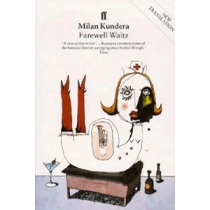 Farewell Waltz | Milan Kundera (ISBN: 9780571194711)