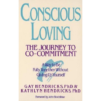 Bantam Doubleday Dell Publishing Conscious Loving | Gay Hendricks, Kathlyn Hendricks