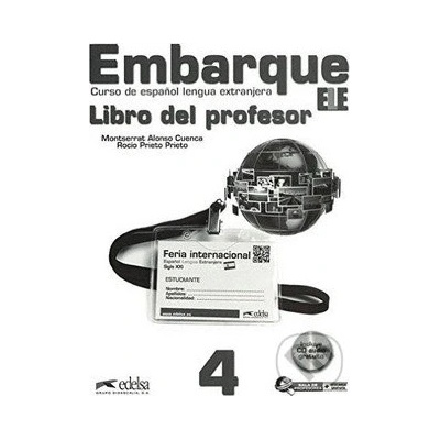 Embarque 4 Libro del profesor + CD metodická príručka M. Alonso R. Prieto