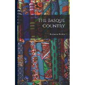 The Basque Country | Katharine Fedden (2022)