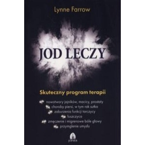 Jod leczy | Lynne Farrow (ISBN: 9788360170816)