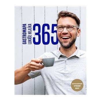 365 - Gastromapa Lukáše Hejlíka, Lukáš Hejlík